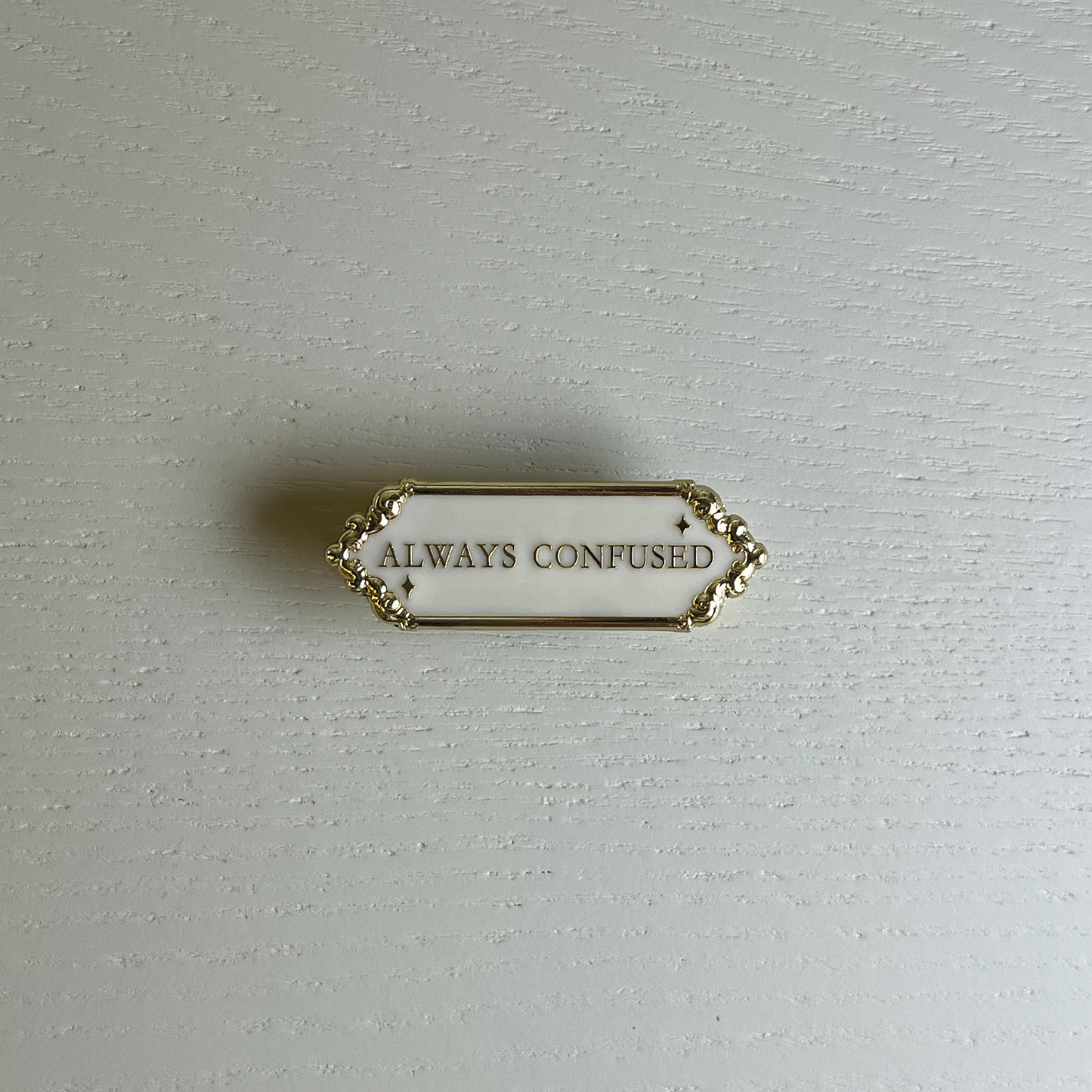 Always Confused Enamel Pin & Magnet